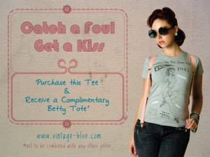 Catch A Foul, Get a Kiss Offer from Vintage Blue